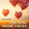 Lass Deine Träume fliegen