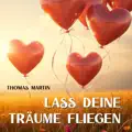 Lass Deine Träume fliegen