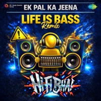 Ek Pal Ka Jeena (Life is Bass Remix) - Single - Lucky Ali