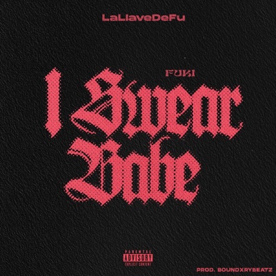 I swear babe - Single