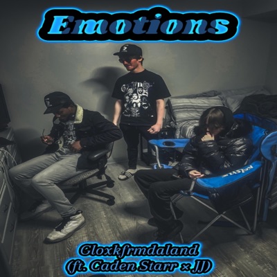 Emotions (feat. Caden Starr & JJ) - Single