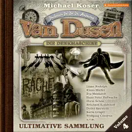 Professor van Dusen, Ultimative Sammlung Volume 4 (ungekürzt)