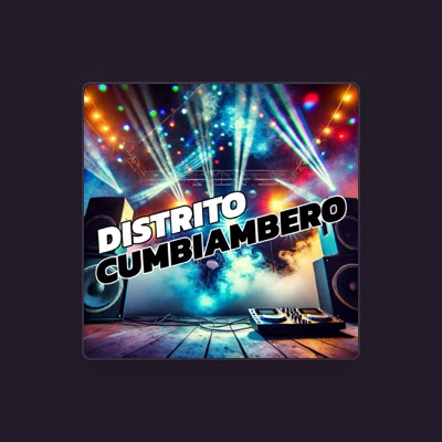 Listen to Distrito Cumbiambero, watch music videos, read bio, see tour dates & more!