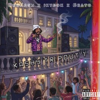KA$hY TR!POUT 1 (feat. IKYBOK & Beato) - Single - DeeKash & OFrmThaWixk