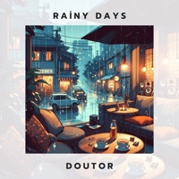 Rainy Days - Single - Doutor
