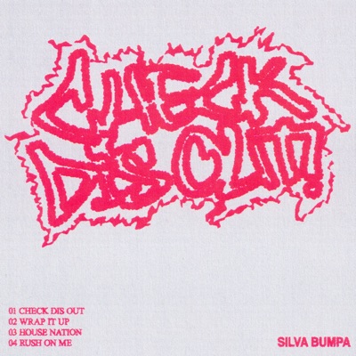 Check Dis Out - EP