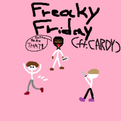 Freaky Friday (feat. CARDY) [Remix] - Single