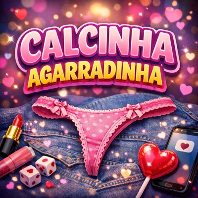 Calcinha Agarradinha - Single