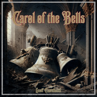 Carol of the Bells (Bass Singer Version) - Geoff Castellucci Cover Art