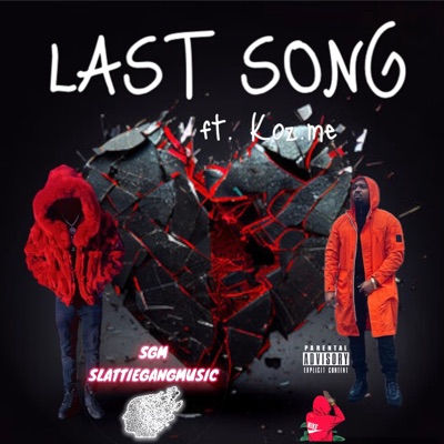 LAST SONG - Single (feat. Koz.me) - Single