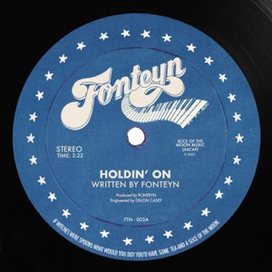 Holdin' On - Single