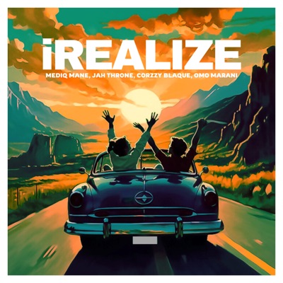 I Realize (feat. Corzzy Blaque, Omo Marani & JAH THRONE) - Single