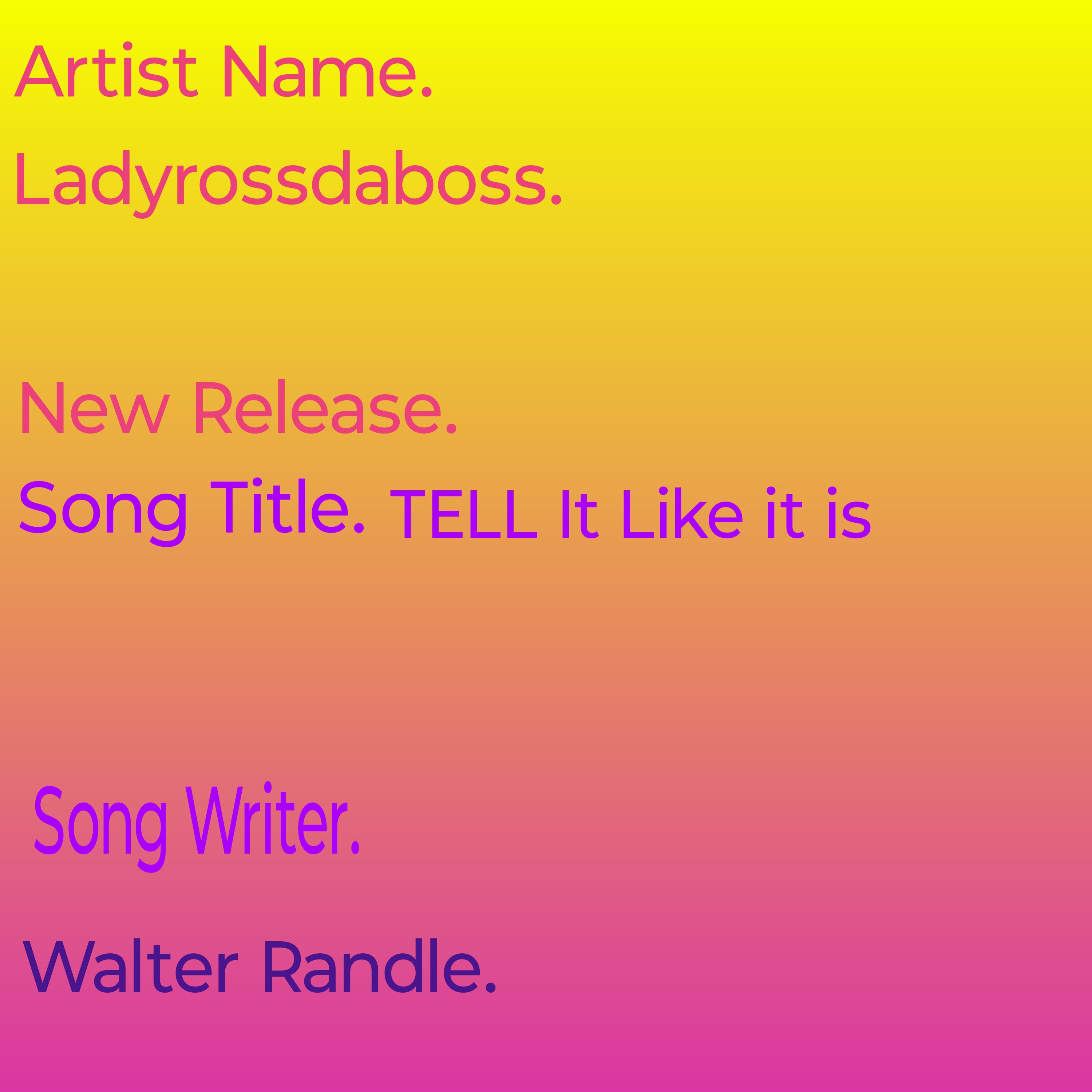 revised promo for tell it like it is - Unknown Title (2763748)