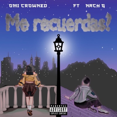 Me Recuerdas? (feat. Nach G) - Single