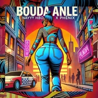 Bouda anlè (feat. Phénix) - Single - Nayyy HBO