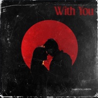 With You - Single - Gabedolla$ign