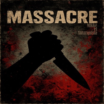 Massacre - Single