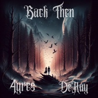 Back Then (feat. DeRay) - Single - 4yres
