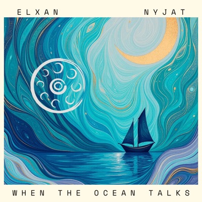 When the ocean talks (feat. NYJAT) - Single