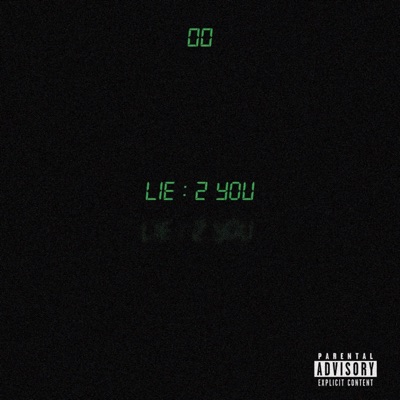 Lie 2 You - Single