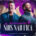SOZINHO NOIS NÃO FICA