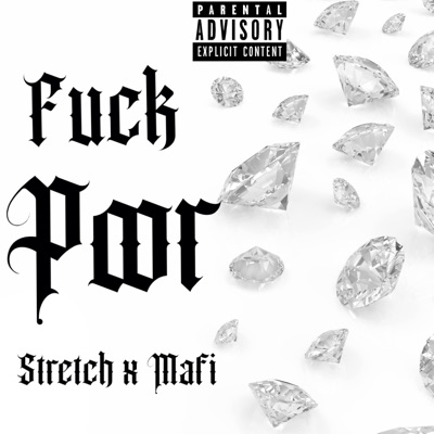 Fuck Poor (feat. Mafi) - Single