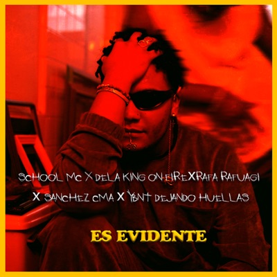 Es Evidente (feat. SANCHEZ CMA) - Single