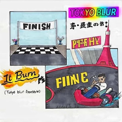 TOKYO BLUR FREESTYLE (It Burn Pt. 2) - Single