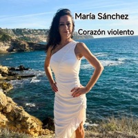 Corazón violento - Single - María Sánchez