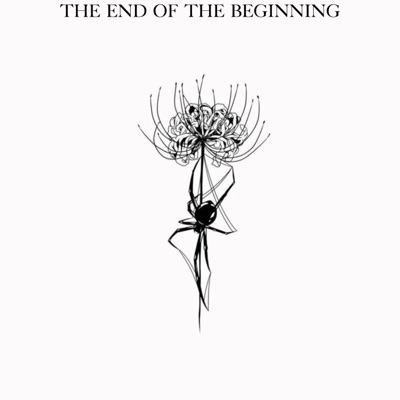 THE END OF THE BEGINNING