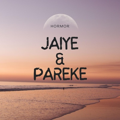 Jaiye & Pareke - Single