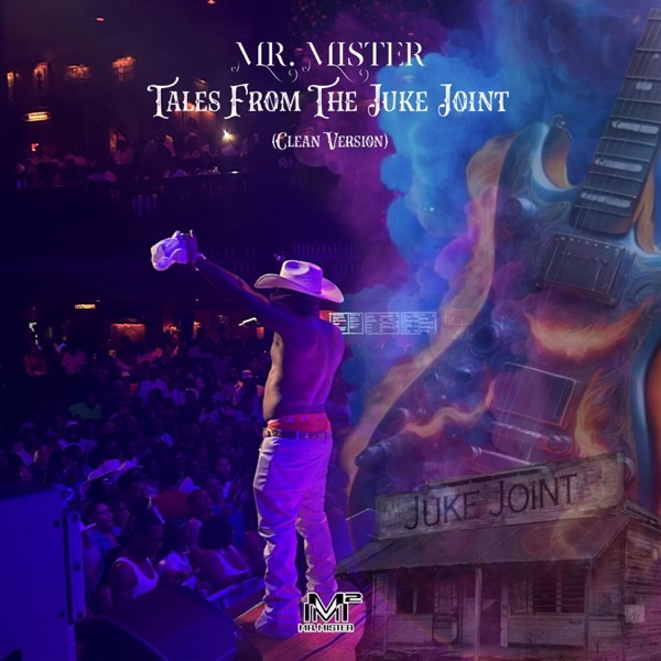 Tales From The Juke Joint (Clean Version) album cover