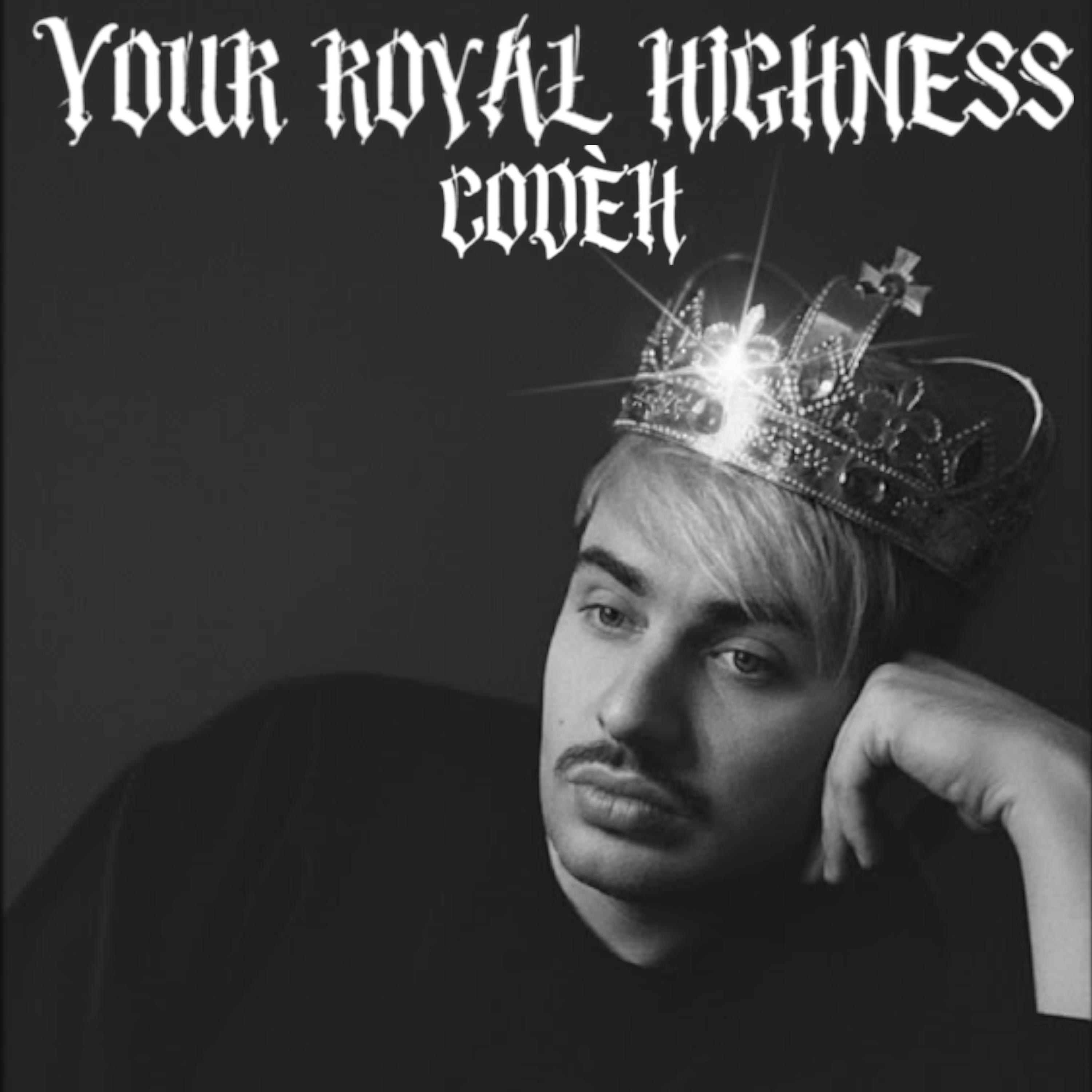Your Royal Highness