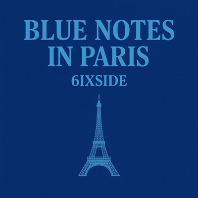 Blue Notes In Paris - Single