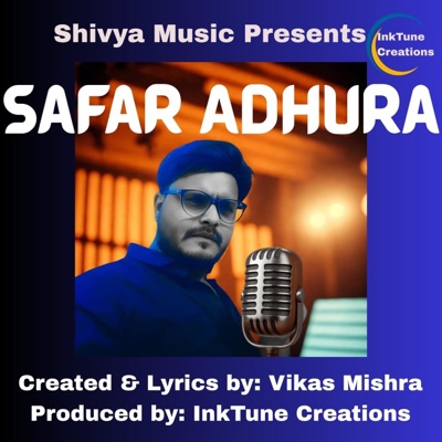 SAFAR ADHURA (feat. Vikas Mishra) - Single