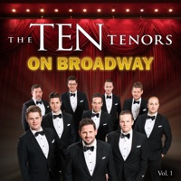 On Broadway, Vol. 1 - The Ten Tenors