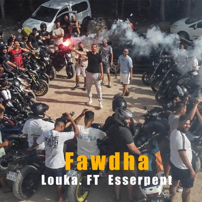 Fawdha (feat. Esserpent) - Single
