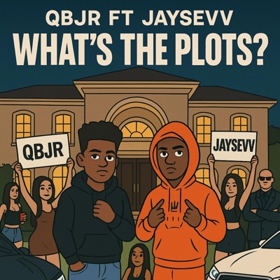Whats The Plots (feat. Jaysevv) - Single