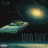 UFO LUV - Single - Prizm