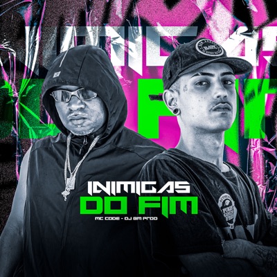 Inimigas do Fim - Single