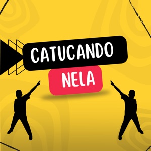 Catucando Nela (feat. Dj Sonyc & Mc Denny)
