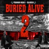 BURIED ALIVE 2 (feat. Eliozie) - Single