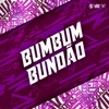 Bumbum - Bundão (feat. MC Fioti) - Single