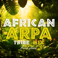 AFRICAN ARPA (TRIBE MIX) - Single - ERICK ZACK
