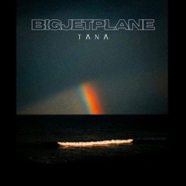 Big Jet Plane Tana