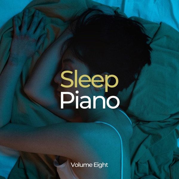 Sleep Piano, Vol. 8