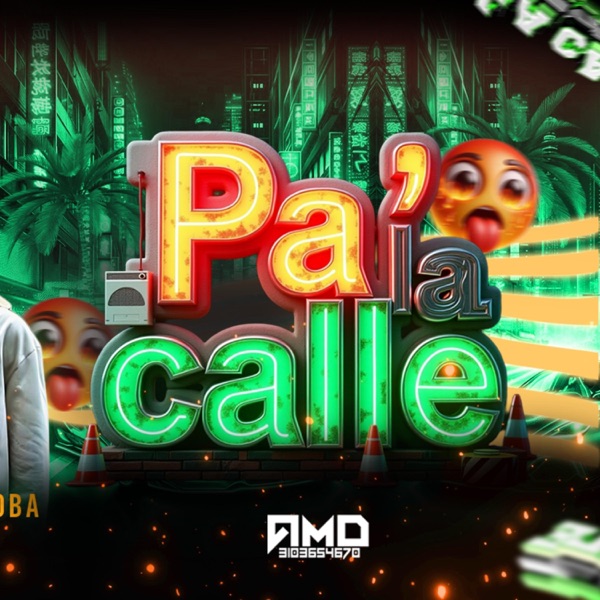 PA' LA CALLE (RITMO EXOTICO) (feat. Daniel Valoyes & JS)
