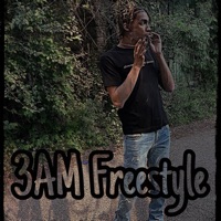 3am Freestyle - Single - SlimmyGz