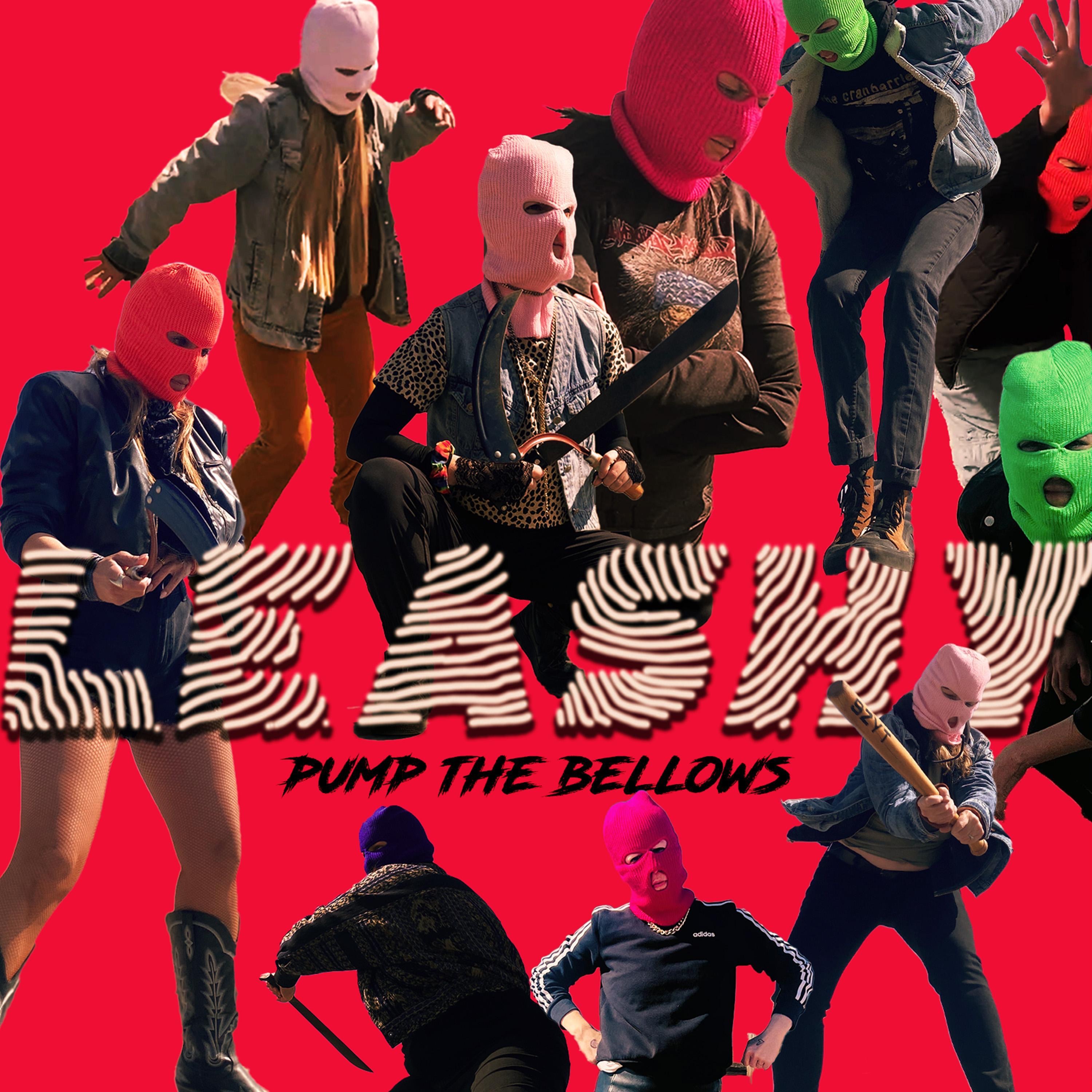 PUMP THE BELLOWS (feat. Alysia Kraft) - Single