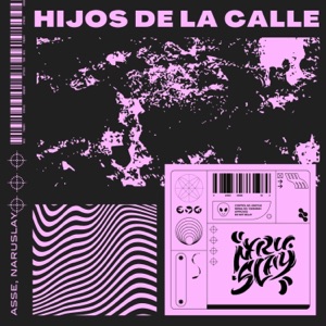 hijos de la calle (feat. Asse Dms)